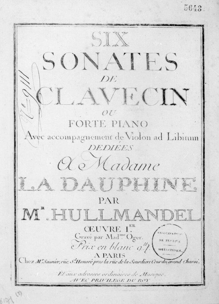 Hüllmandel, Six sonates de clavecin ou Forte Piano, Chez Mr Saunier rue Saint Honoré près la rue de la Sourdière