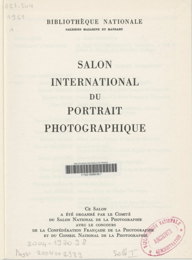 Salon international du portrait photographique, Exposition, Paris, Bibliothèque nationale, Galeries Mazarine et Mansart, 1961