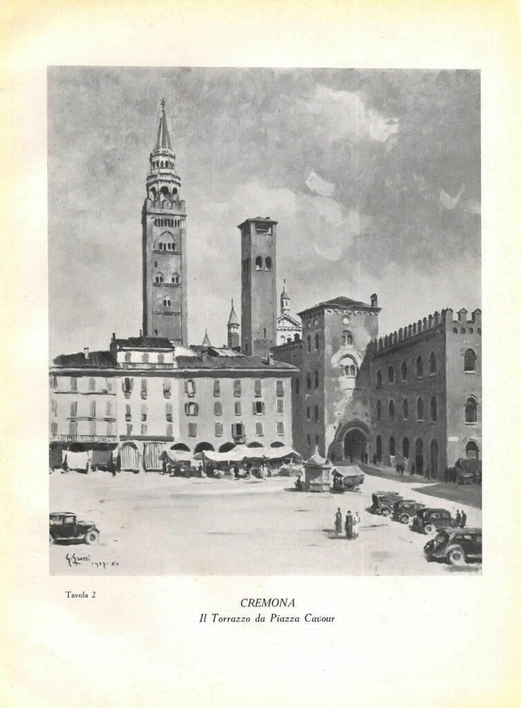 Giannino Grossi, Crémona, Torrazzo da Piazza Cavour Da Stradivari a Mantegna, estampe, 1937
