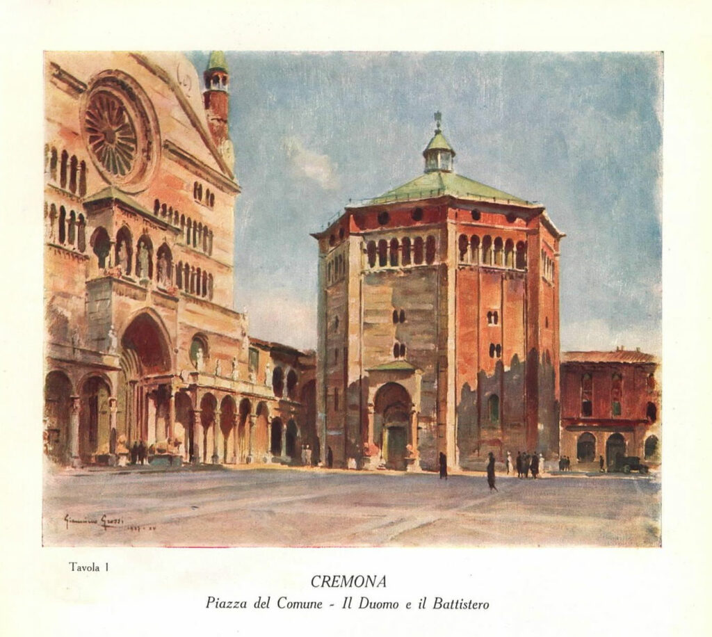 Giannino Grossi, Cremona, Piazza del Comune - Il Duomo e il Battistero, 1937
