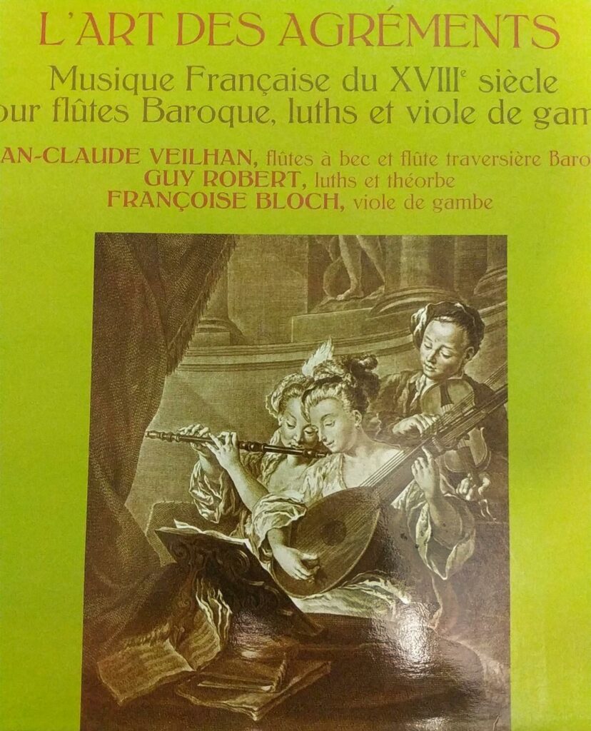 L'art des agréments, musique française du XVIIIe siècle pour flûtes Baroque, luths et viole de gambe